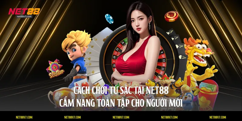 cách chơi tứ sắc